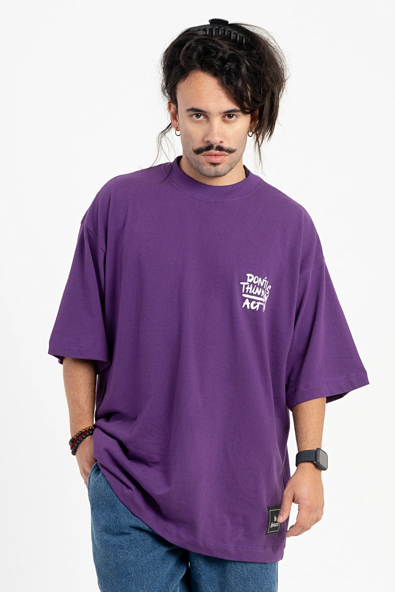 Camiseta Oversized DON'T THINK ACT